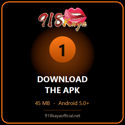 Step 1 - download the 918Kaya APK