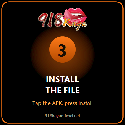 Step 3 - install the 918Kaya APK file