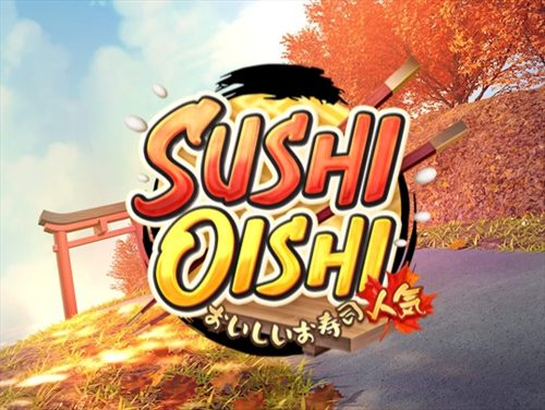 Sushi Oishi slot game